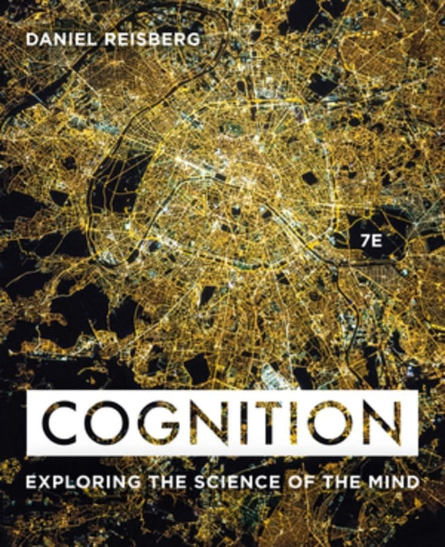 Cognition: Exploring the Science of the Mind, 7e ZAPS 2.0 Reg Card only