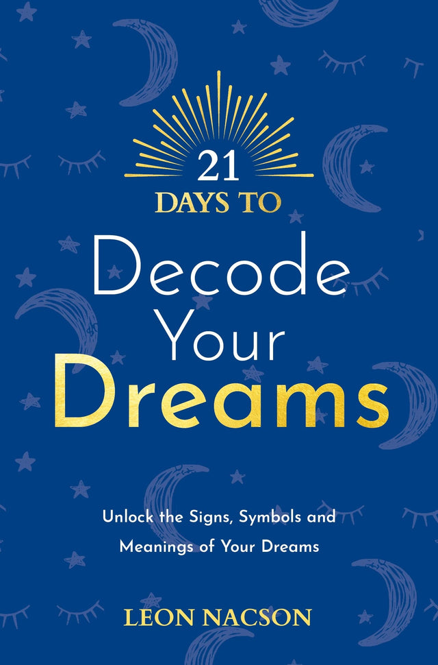21 Days to Decode Your Dreams