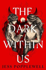 The Dark Within Us