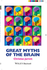Great Myths of the Brain