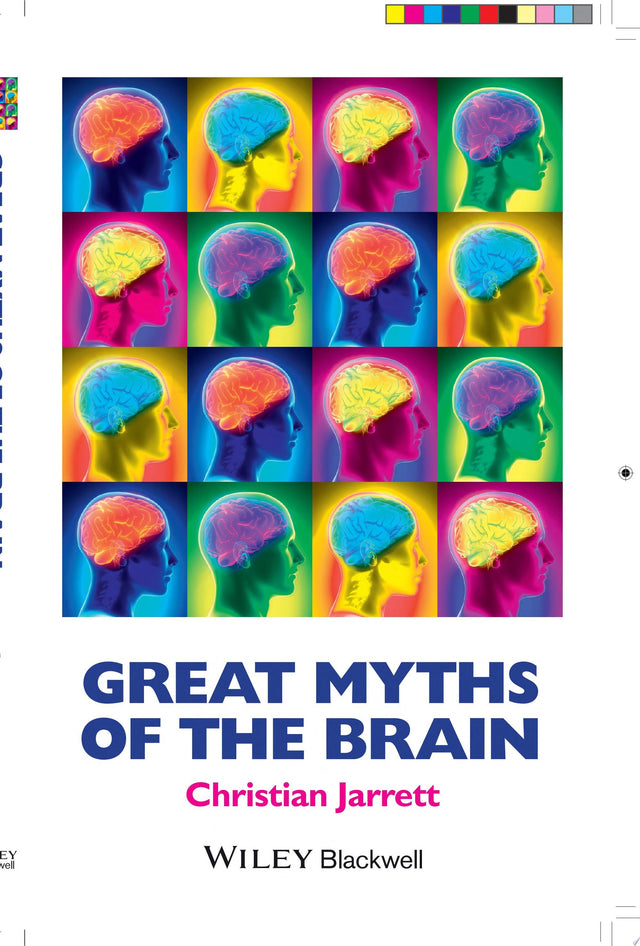 Great Myths of the Brain