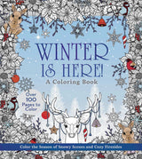 Winter is Here! A Coloring Book