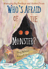 Who's Afraid of the Monster?