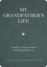 My Grandfather's Life