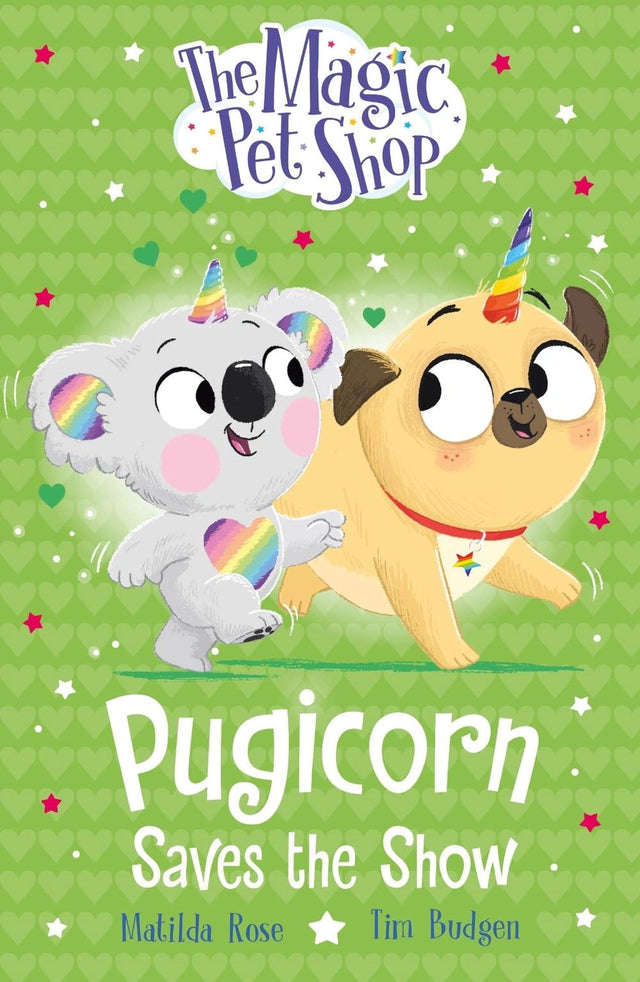 The Magic Pet Shop Stories: Pugicorn Saves the Show