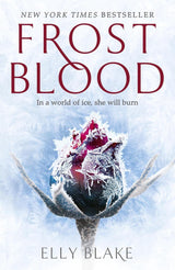 Frostblood: the epic New York Times bestseller