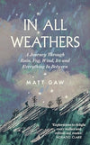 In All Weathers