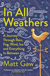 In All Weathers