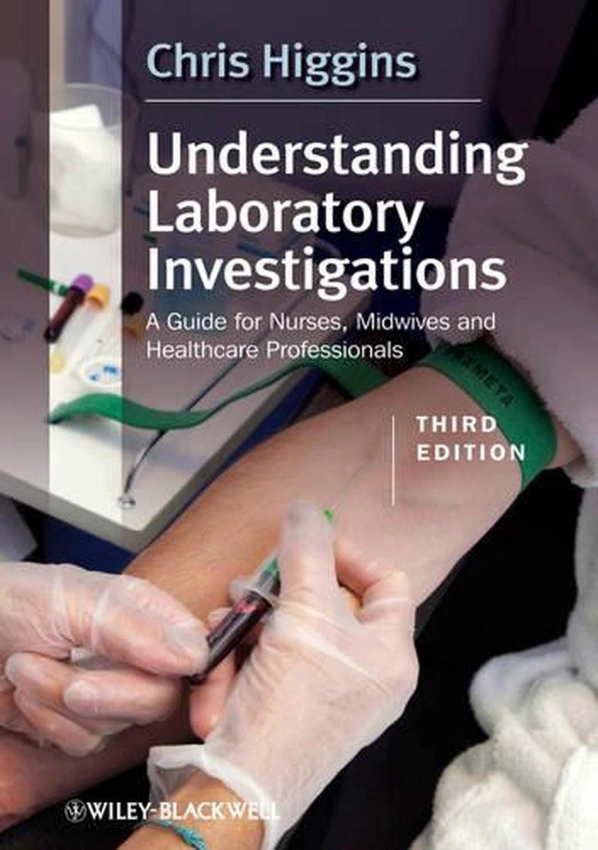 Understanding Laboratory Investigations by Chris Higgins – Book Hero