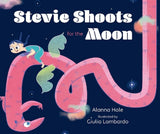 Stevie Shoots for the Moon