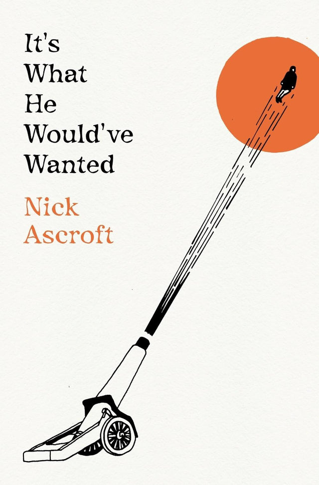 It's What He Would've Wanted