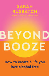 Beyond Booze