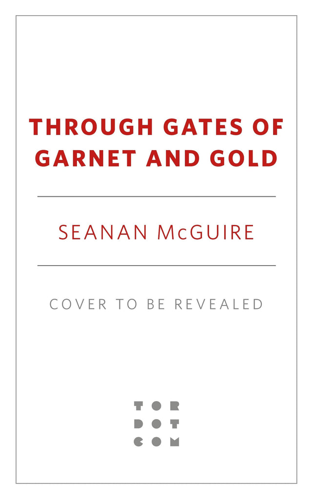 Through Gates of Garnet and Gold