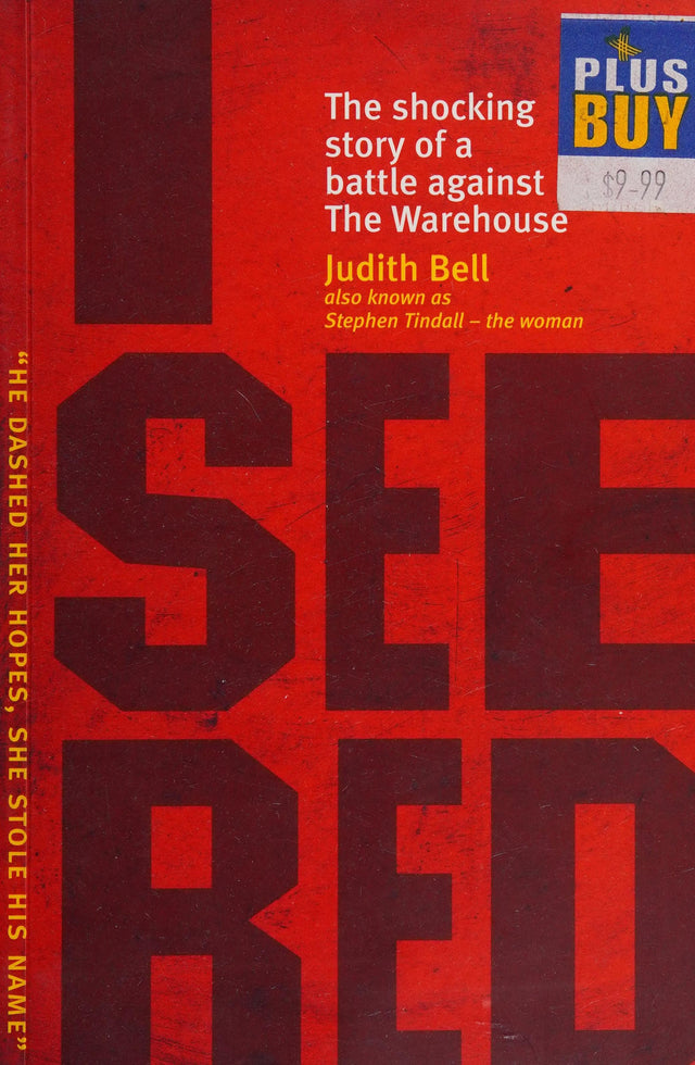 I See Red: The Shocking Story Of A Battle Against The Warehouse