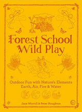 Forest School Wild Play