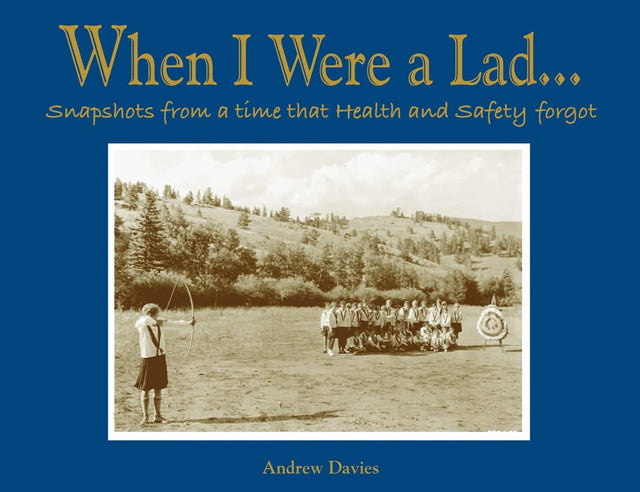 When I Were A Lad…