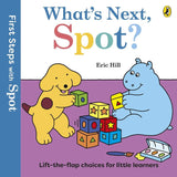 First Steps with Spot: What's Next, Spot?