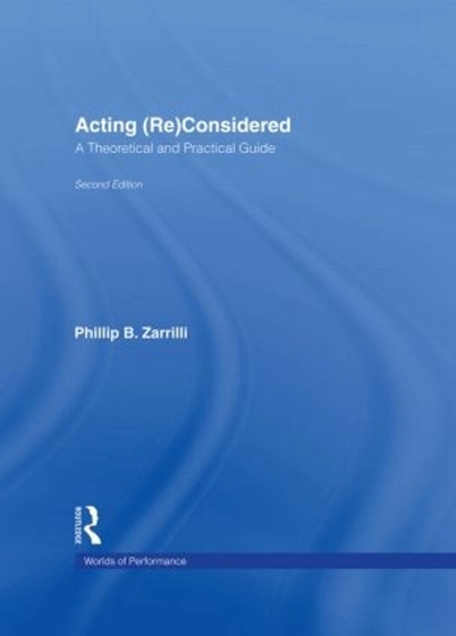 Acting (Re)Considered