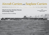 Aircraft Carriers and Seaplane Carriers