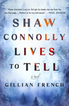 Shaw Connolly Lives to Tell