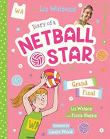 Grand Final (Diary of a Netball Star #4)