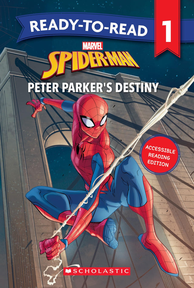 Spider-Man: Peter Parker's Destiny! Ready-to-Read Level 1 (Marvel)