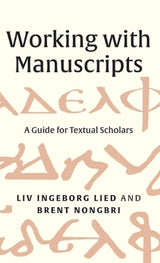 Working with Manuscripts