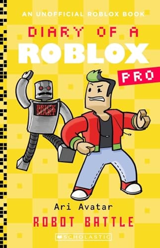 Robot Battle (Diary of a Roblox Pro: Book 12)
