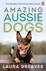 Amazing Aussie Dogs