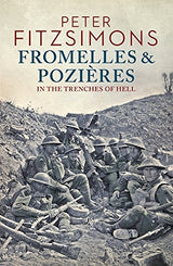 Fromelles and Pozières