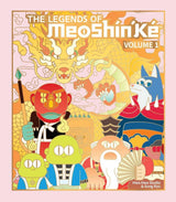 The Legends of MeoShín'Ké