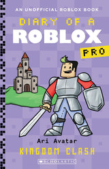Kingdom Clash (Diary of a Roblox Pro: Book 14)