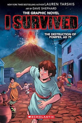 I Survived the Destruction of Pompeii, AD 79 (The Graphic Novel)