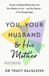 You, Your Husband and His Mother