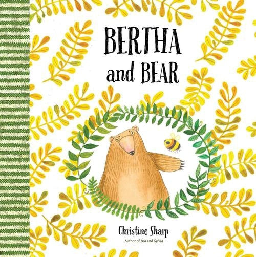 Bertha and Bear