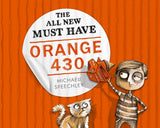 The All New Must Have Orange 430
