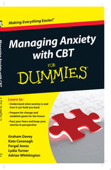 Managing Anxiety with CBT For Dummies