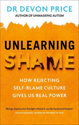 Unlearning Shame