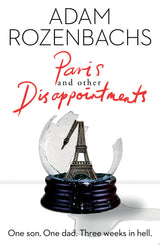 Paris and Other Disappointments