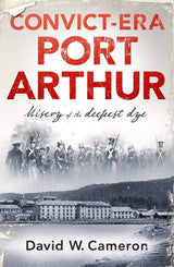 Convict-era Port Arthur