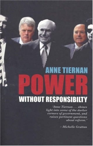 Power Without Responsibility? Ministerial Staffers in Australian ...