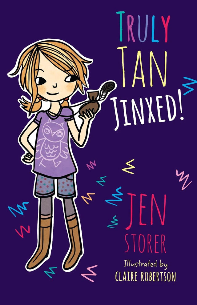 Truly Tan: Jinxed!