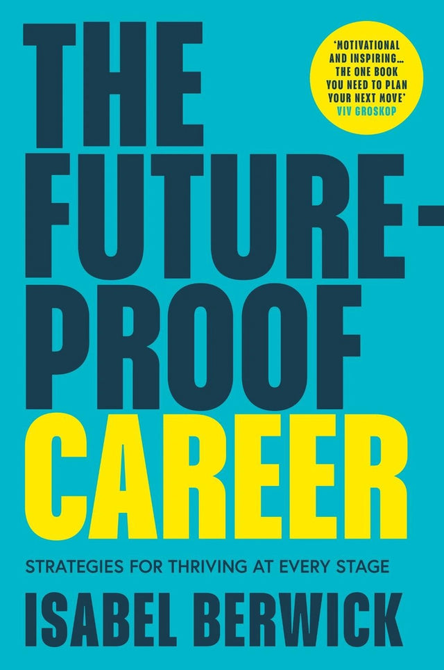 The Future-Proof Career