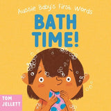 Bath Time!: Aussie Baby's First Words 3