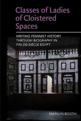 Classes of Ladies of Cloistered Spaces