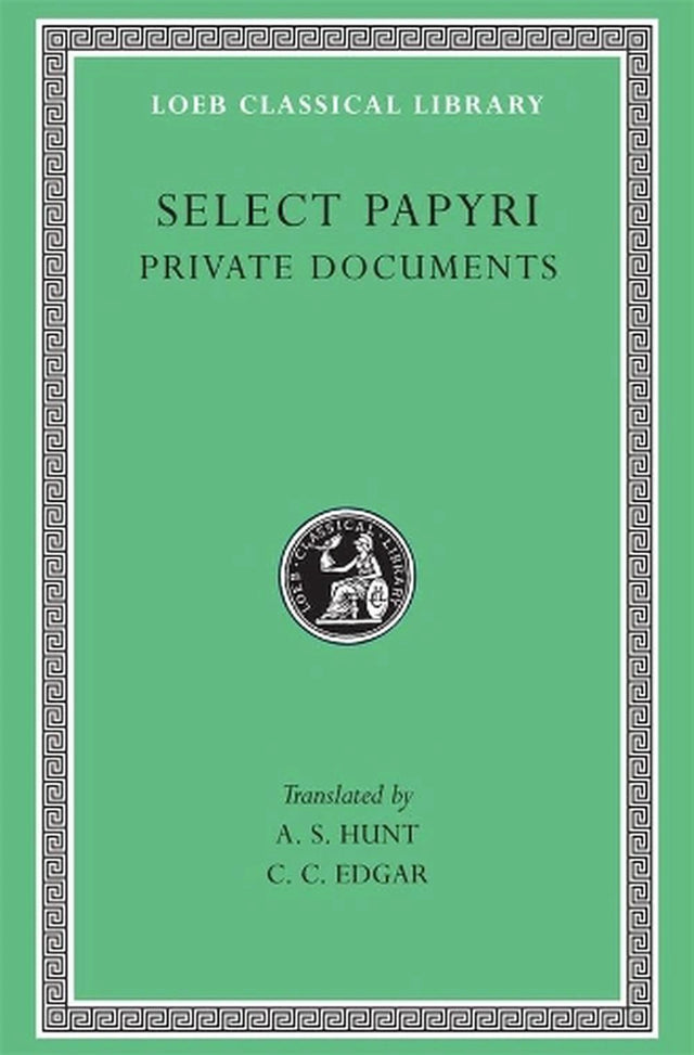 Select Papyri, Volume I