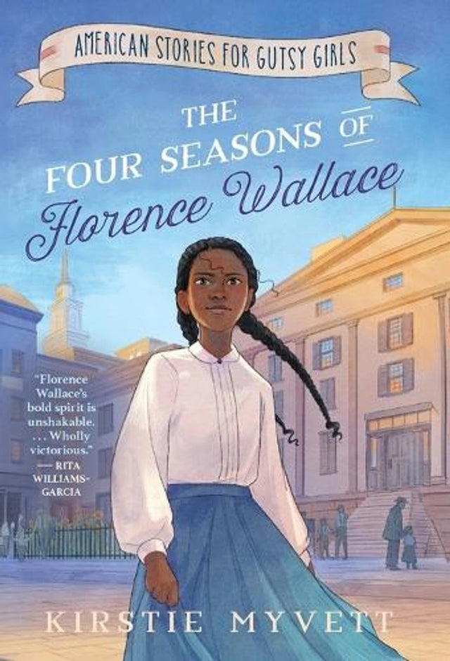 The Four Seasons of Florence Wallace