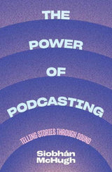 The Power of Podcasting