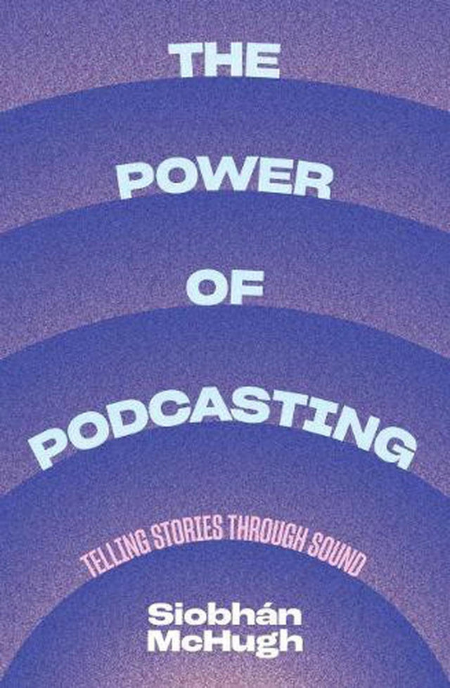 The Power of Podcasting