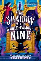 The Shadow of the World-Famous Nine